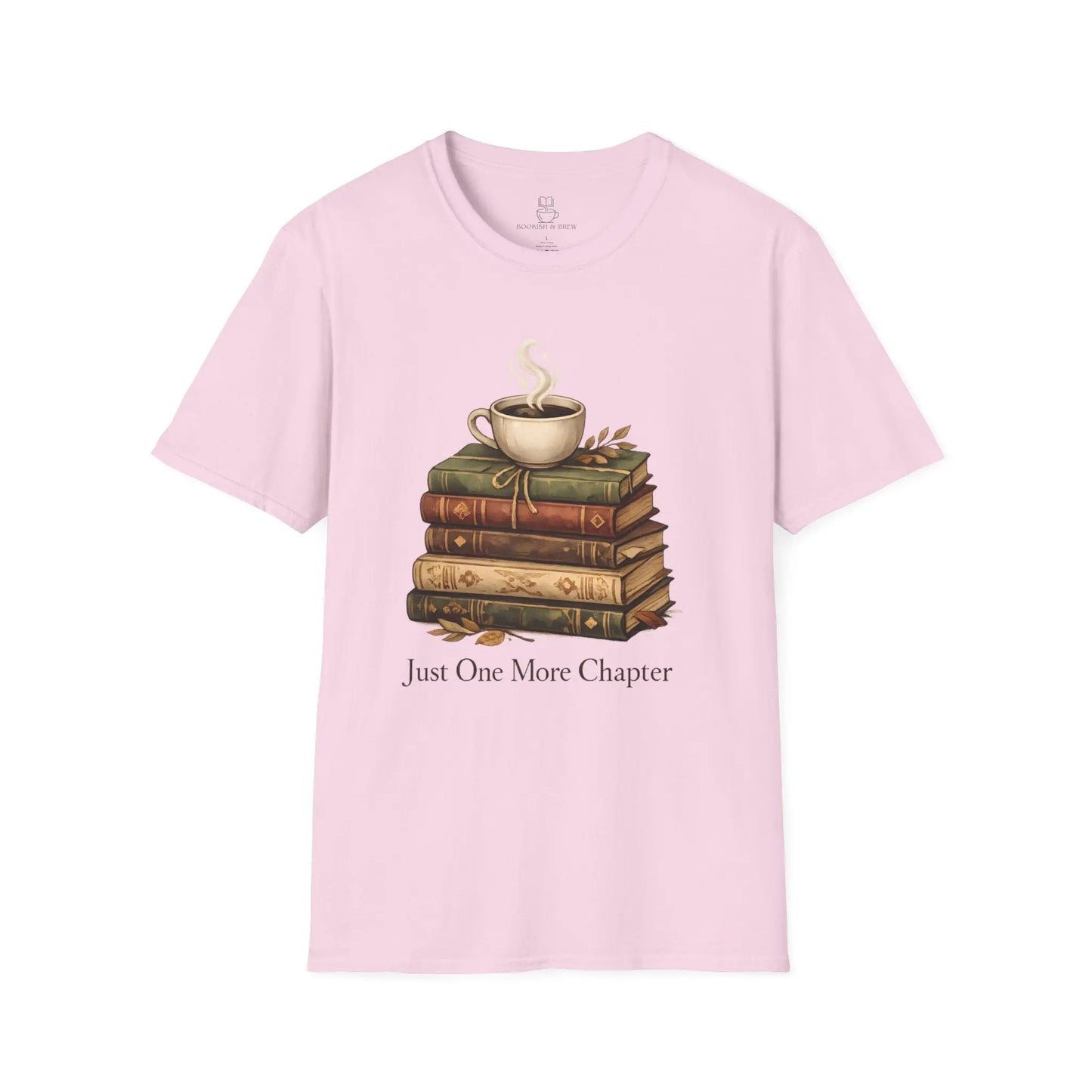 Just One More Chapter T-Shirt – Cozy Book Lover Tee Printify