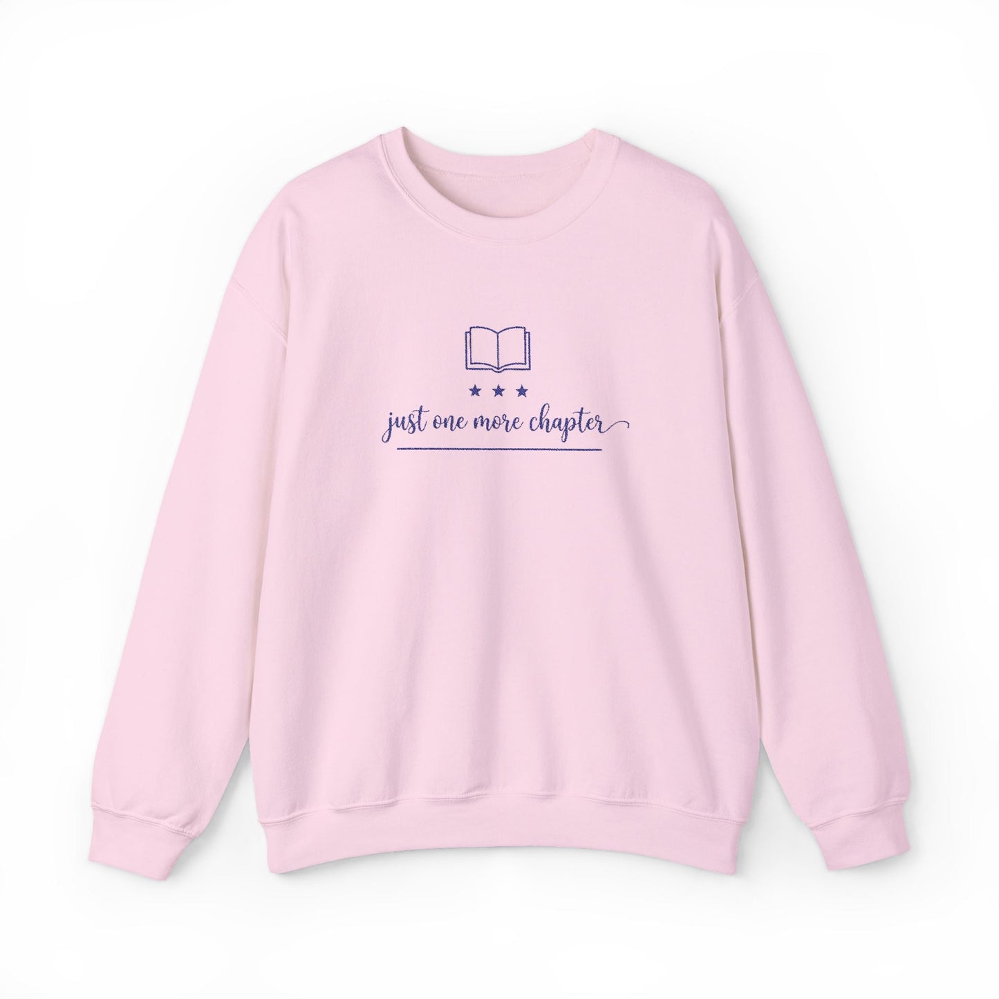 Just One More Chapter Embroidered Sweatshirt Printify