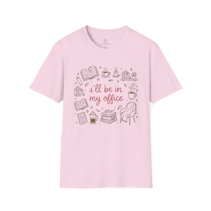 I'll Be In My Office Shirt, Funny Book Lover Gift Printify