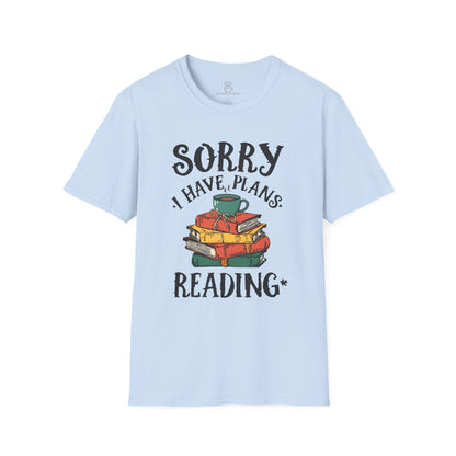 Sorry I Have Plans Reading Shirt – Funny Reader Tee, Book Lover Gift, Bookworm Shirt Printify