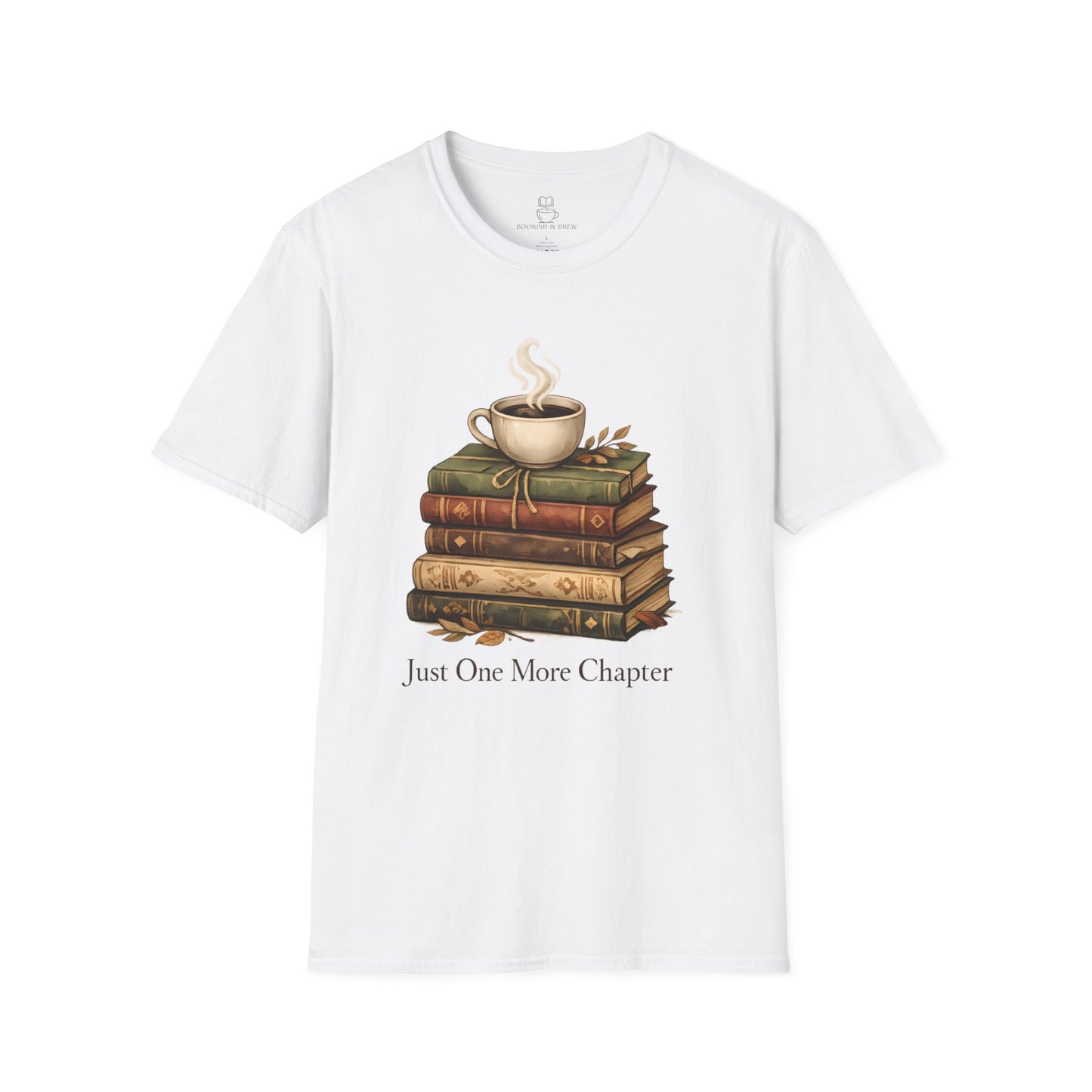 Just One More Chapter T-Shirt – Cozy Book Lover Tee