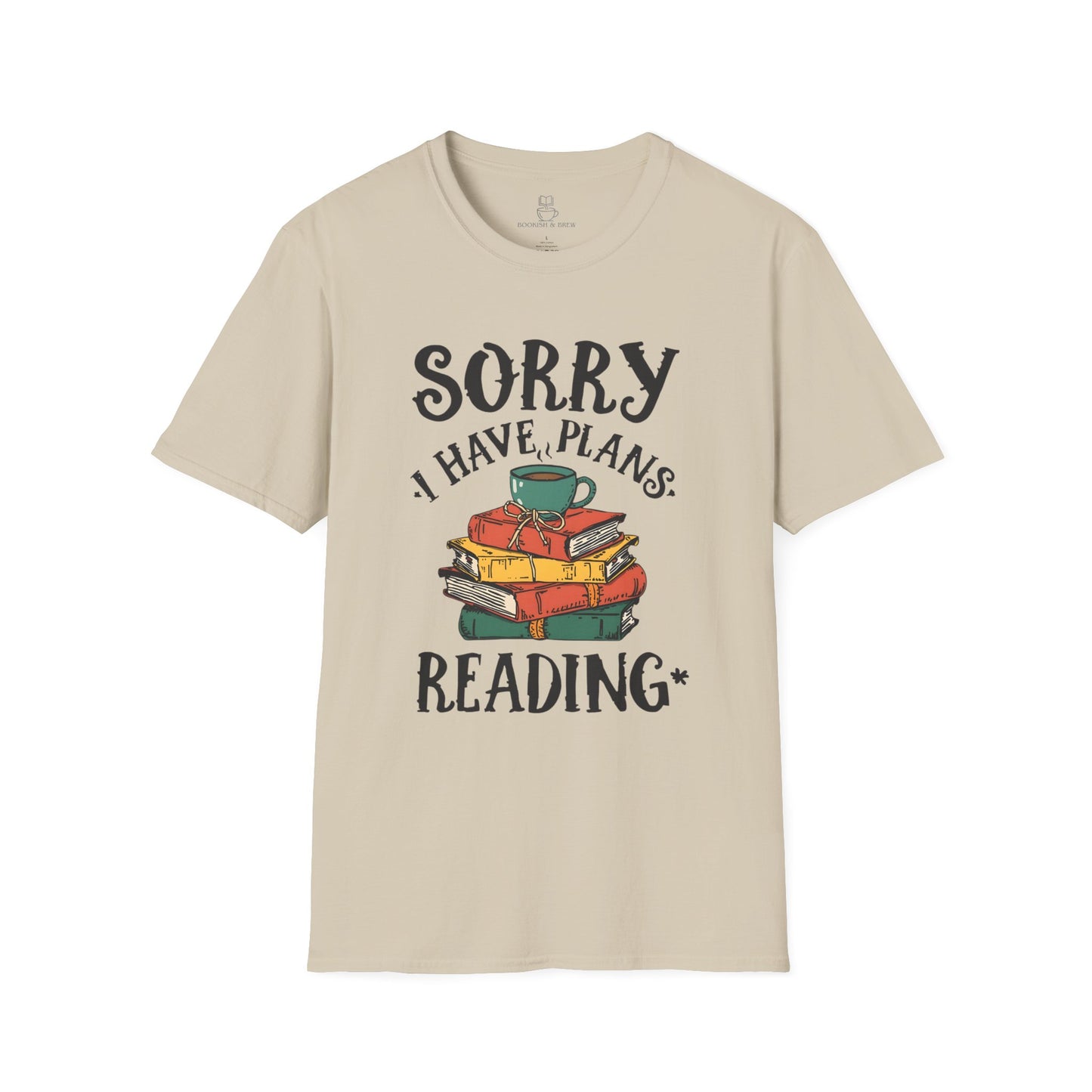 Sorry I Have Plans Reading Shirt – Funny Reader Tee, Book Lover Gift, Bookworm Shirt Printify