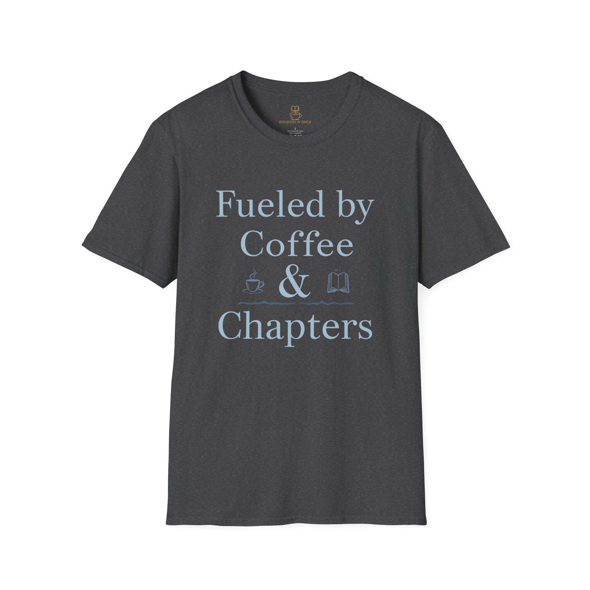 Fueled by Coffee & Chapters T-Shirt | Bookish Coffee Tee - BOOKISH & BREW