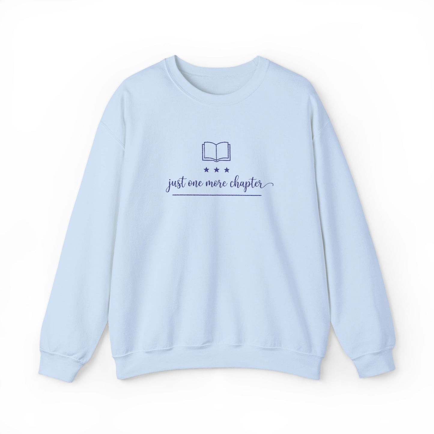 Just One More Chapter Embroidered Sweatshirt Printify