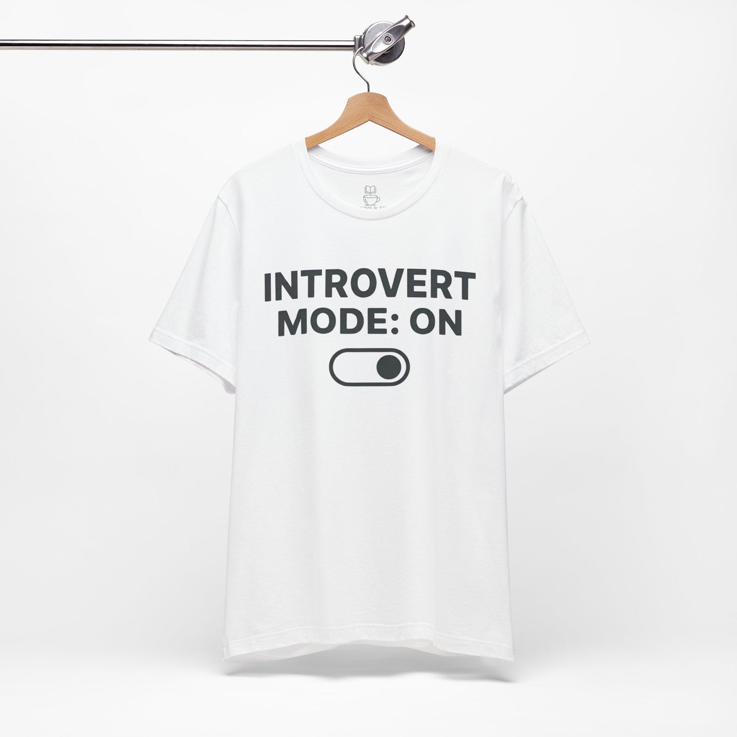 Introvert Mode: On T-Shirt — Funny Introvert Tee