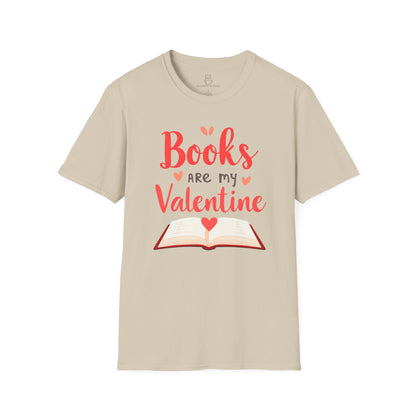 Books are my Valentine Shirt | Cute Book Lover Gift & Romance Reader Tee Printify