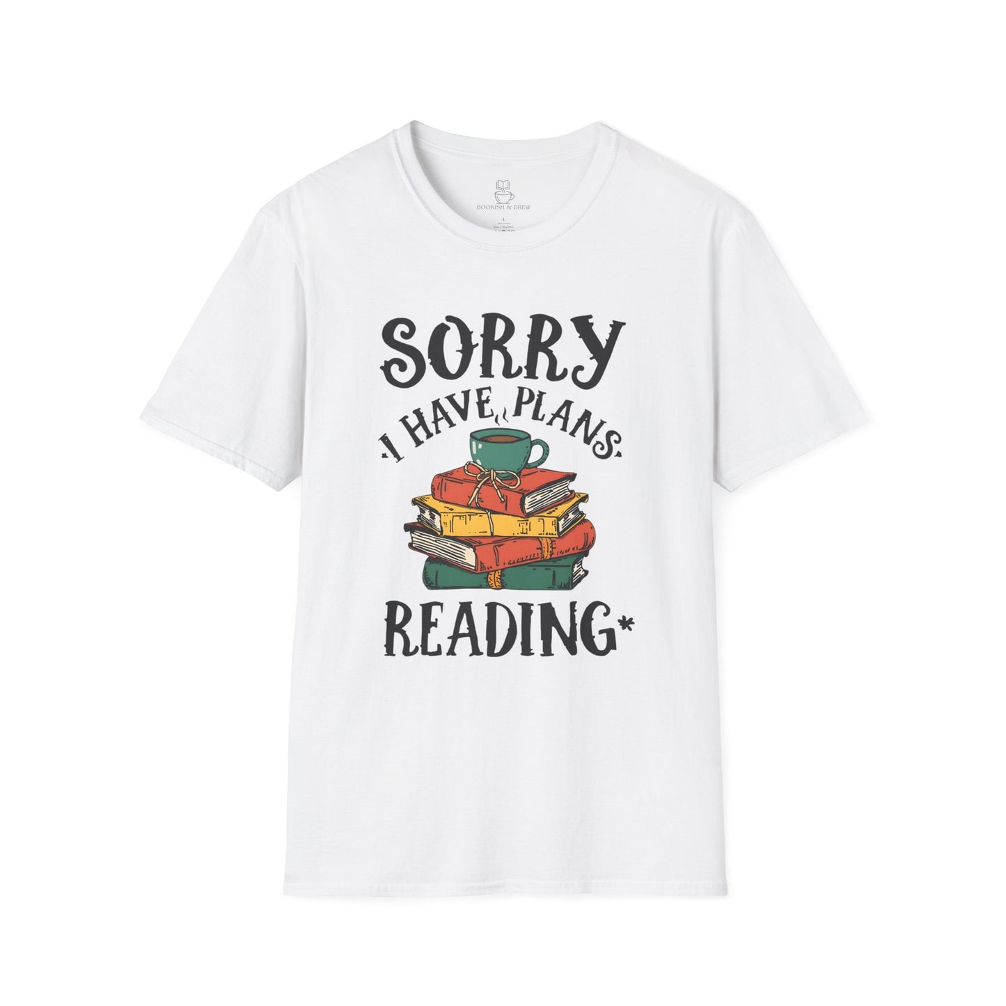 Sorry I Have Plans Reading Shirt – Funny Reader Tee, Book Lover Gift, Bookworm Shirt Printify