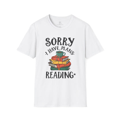 Sorry I Have Plans Reading Shirt – Funny Reader Tee, Book Lover Gift, Bookworm Shirt Printify