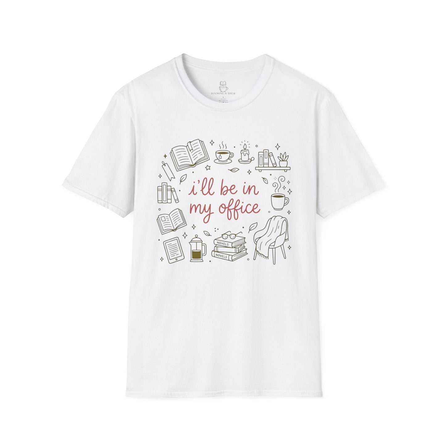 I'll Be In My Office Shirt, Funny Book Lover Gift Printify