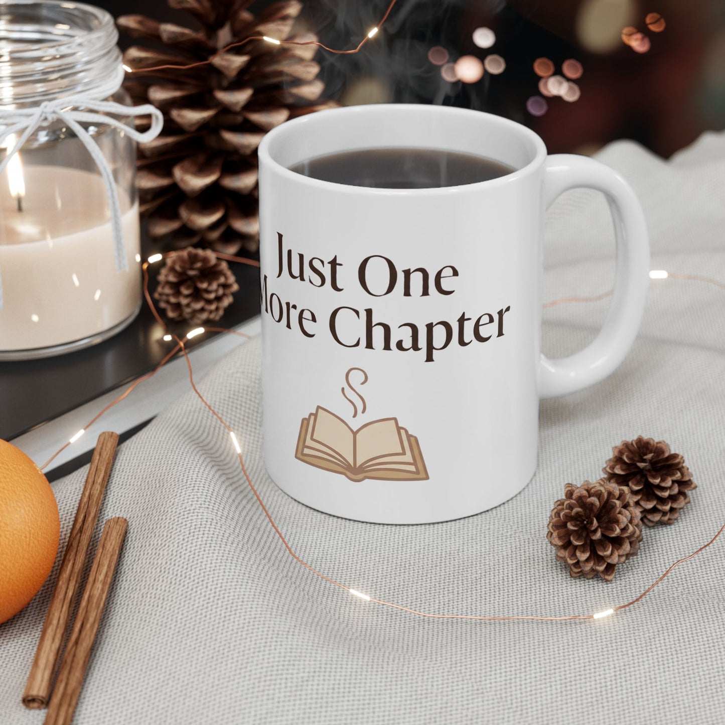 Just One More Chapter Mug – Book Lover Coffee Mug for Readers - BOOKISH & BREW