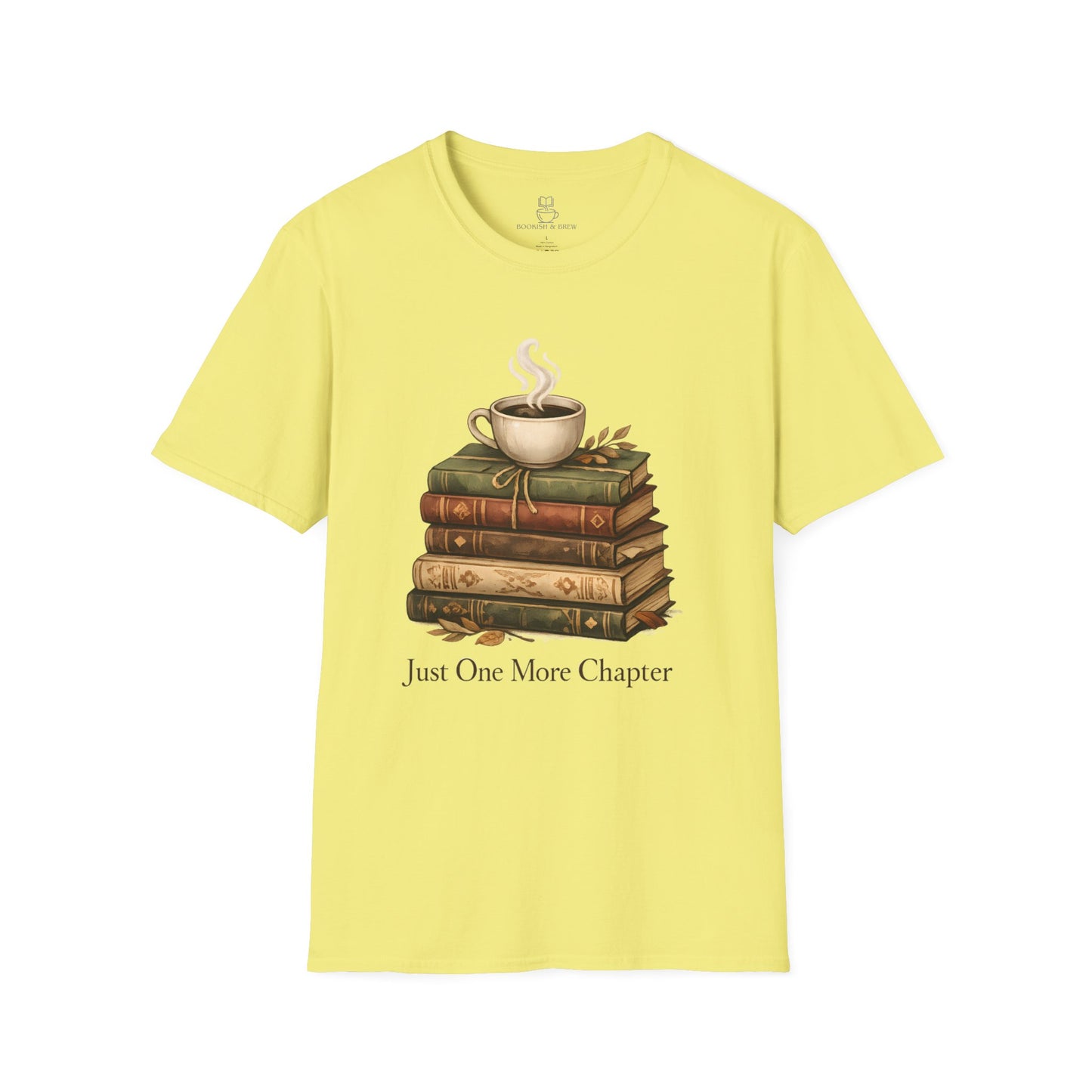 Just One More Chapter T-Shirt – Cozy Book Lover Tee