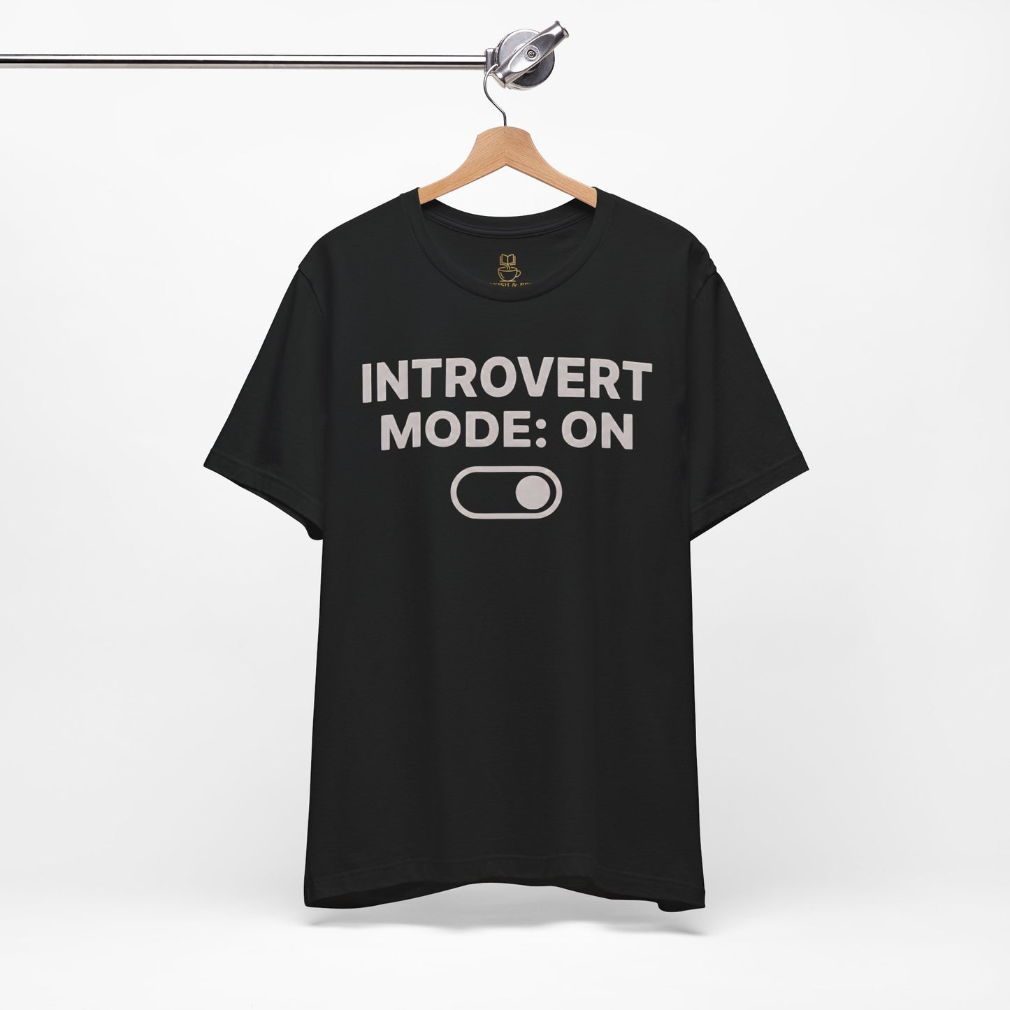 Introvert Mode: On T-Shirt — Funny Introvert Tee