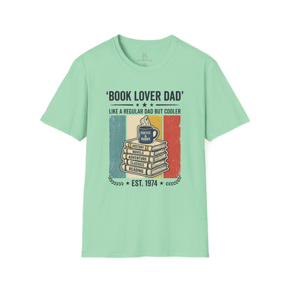 Book Lover Dad, Like A Regular Dad But Cooler Shirt, Funny Dad Gift Printify
