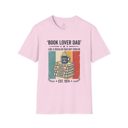 Book Lover Dad, Like A Regular Dad But Cooler Shirt, Funny Dad Gift Printify