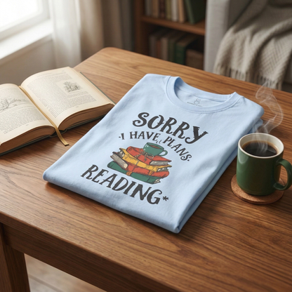 Sorry I Have Plans Reading Shirt – Funny Reader Tee, Book Lover Gift, Bookworm Shirt Printify