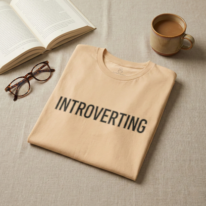 Introverting T-Shirt — Minimalist 'INTROVERTING' Graphic Tee for Introverts